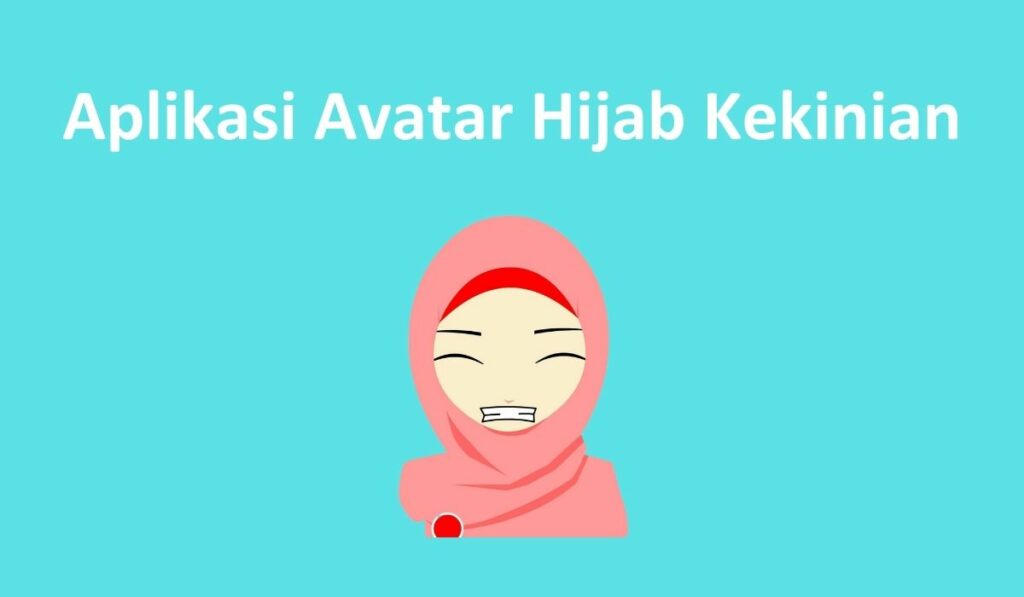 Aplikasi Avatar Hijab Kekinian