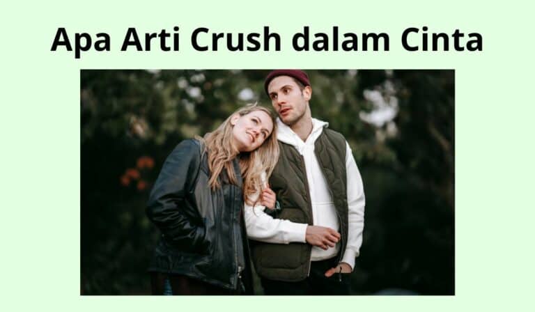 Apa Arti Crush dalam Cinta