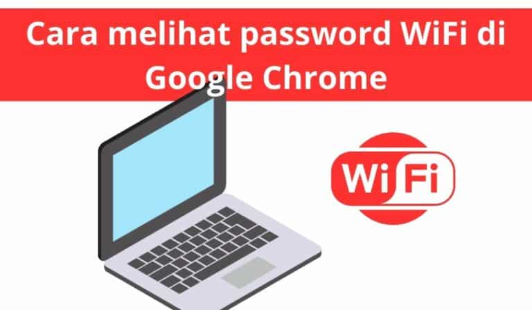 Cara melihat password WiFi di Google Chrome